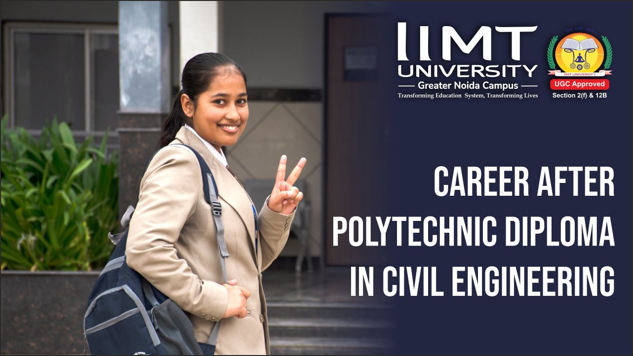 Career after Polytechnic Diploma in Civil Engineering