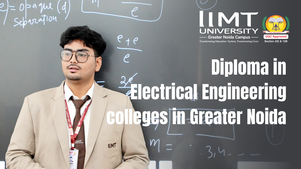 Diploma in Electrical Engineering Colleges in Greater Noida