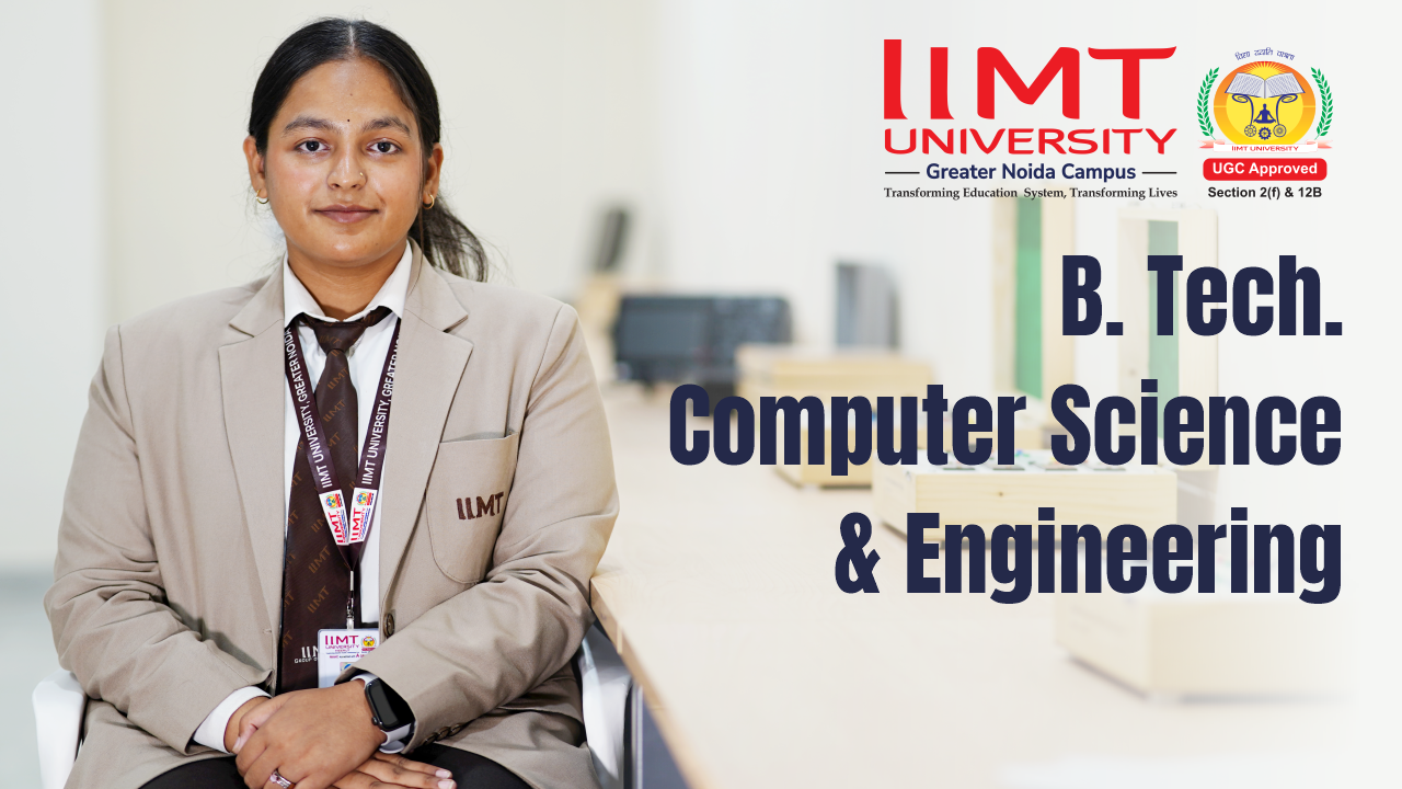 B. Tech Computer Science & Engineering