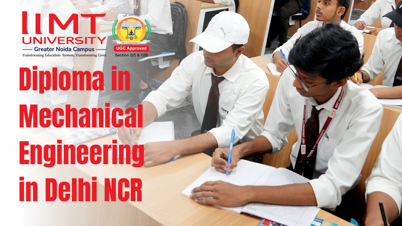 Diploma in Mechanical Engineering in Delhi NCR