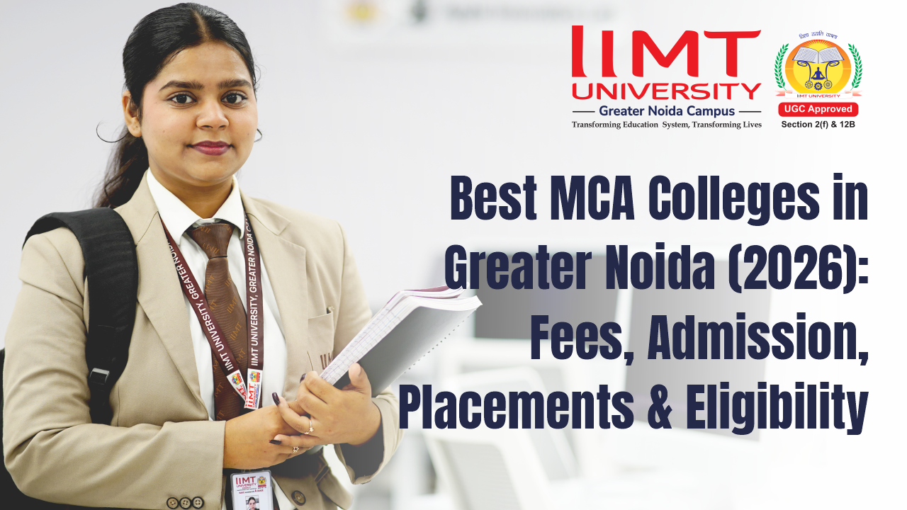 Best MCA Colleges in Greater Noida (2026)